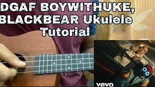 BoyWithUke - IDGAF ft.Blackbear | Ukulele Tutorial | Lesson | Chords