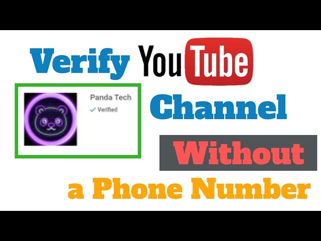 How To Verify  Channel Without Phone Number? - The Mental Club