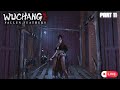 Wuchang Fallen Feathers LIVE! How quickly can we beat the BOSS FIGHTS ?🔴⚔️
