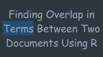 Finding Overlap in Terms Between Two Documents Using R