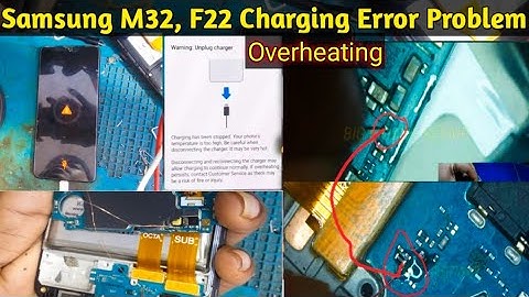 Samsung M32 Overheating Problem |  ( Charging Error Solved ) | Samsung F22 Overheating Problem