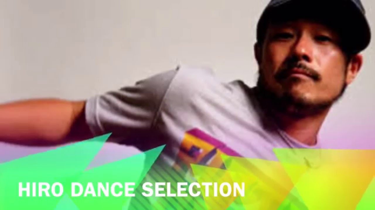 HIRO HOUSE DANCE SELECTION ( ALMA )