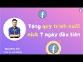 Phần mềm nuôi nick Facebook để làm gì? Quy trình nuôi nick 7 ngày đầu