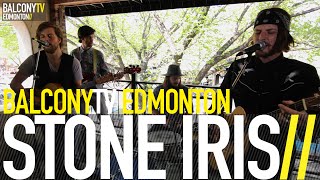 STONE IRIS - MERCY (BalconyTV)