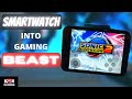 DM100 SMARTWATCH INTO A GAMING BEAST