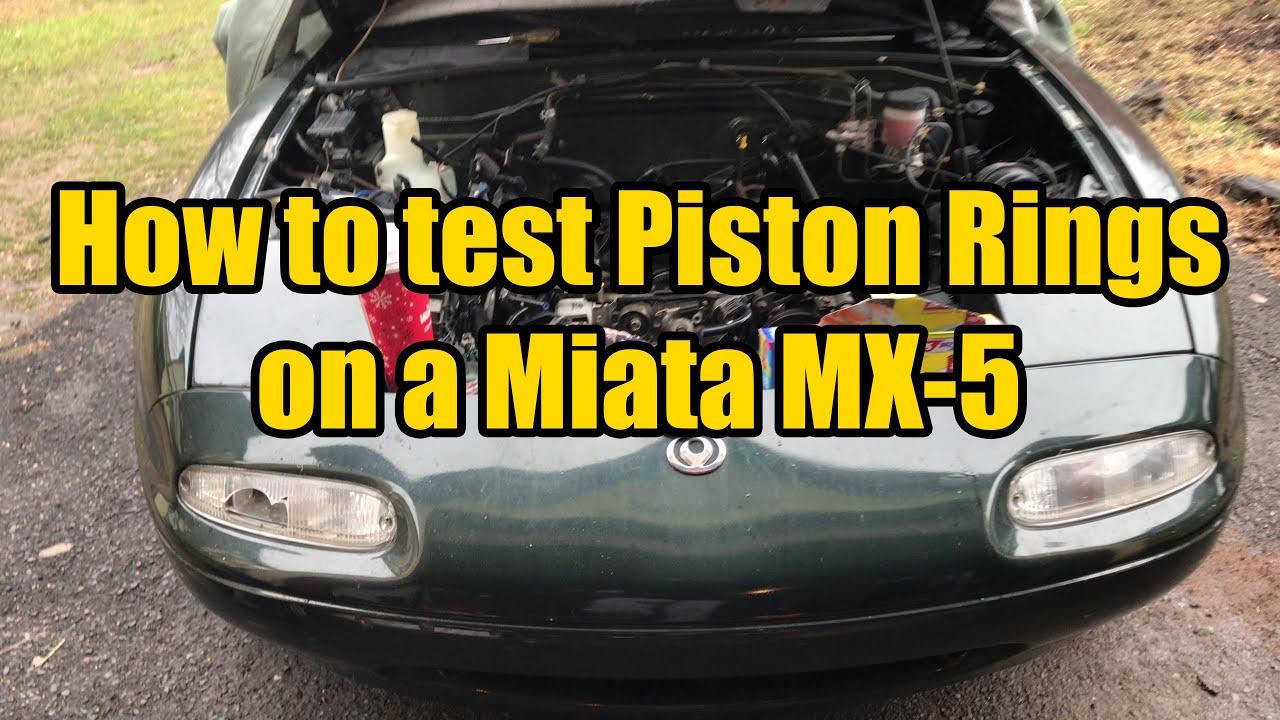 How to test a Piston Rings on a Mazda Miata MX5 Engine, or any other