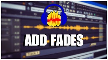 How to Add Fades in Audacity 2025?