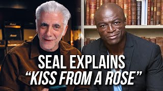 I Asked Seal About "Kiss from a Rose"