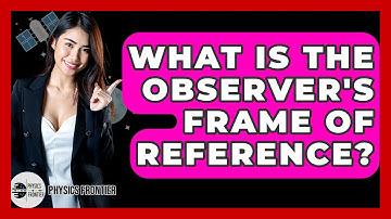 What Is The Observer