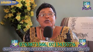 Shule Bora Mbeya | Interview Interview | St Marys watangaza Nafasi zipo  Wahi Mapema