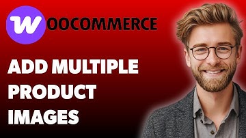 How To Add Multiple Product Images To Variables In Woocommerce [2025 Guide]