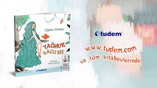 Çiğdem Gündeş - Yağmur Saçlı Kız Tudem Edebiyat