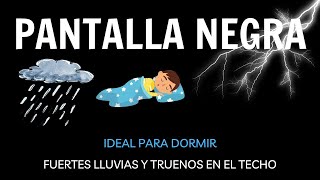 Sonido De Lluvia Y Truenos En Techo | Sueño Instantáneo En 5 Minutos Con Fuertes Lluvias Y Truenos