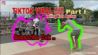 Tiktok Viral Keliling Kota Baubau Ngakak Sampai Ada Yang Pingsan
