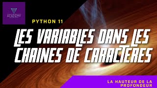 les variables dans les chaines de caractères en python - Python11
