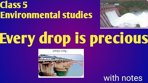 Every drop is precious 👈class 5 Evs explanation with notes 👍