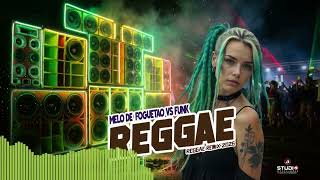 MELO DE FOGUETÃO VS FUNK  REGGAE REMIX 2026  (Stação Remix)