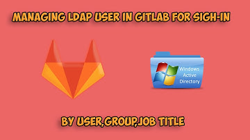 Advanced LDAP Filters in GitLab: Custom User Restrictions by Name, Group, and Job Title