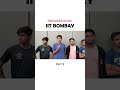 Freshers intro IIT BOMBAY Part -5 😂 #iit #iitbombay #shorts #trending #explore #collegelife