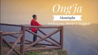 Ong'ja Mamingba ||  music video