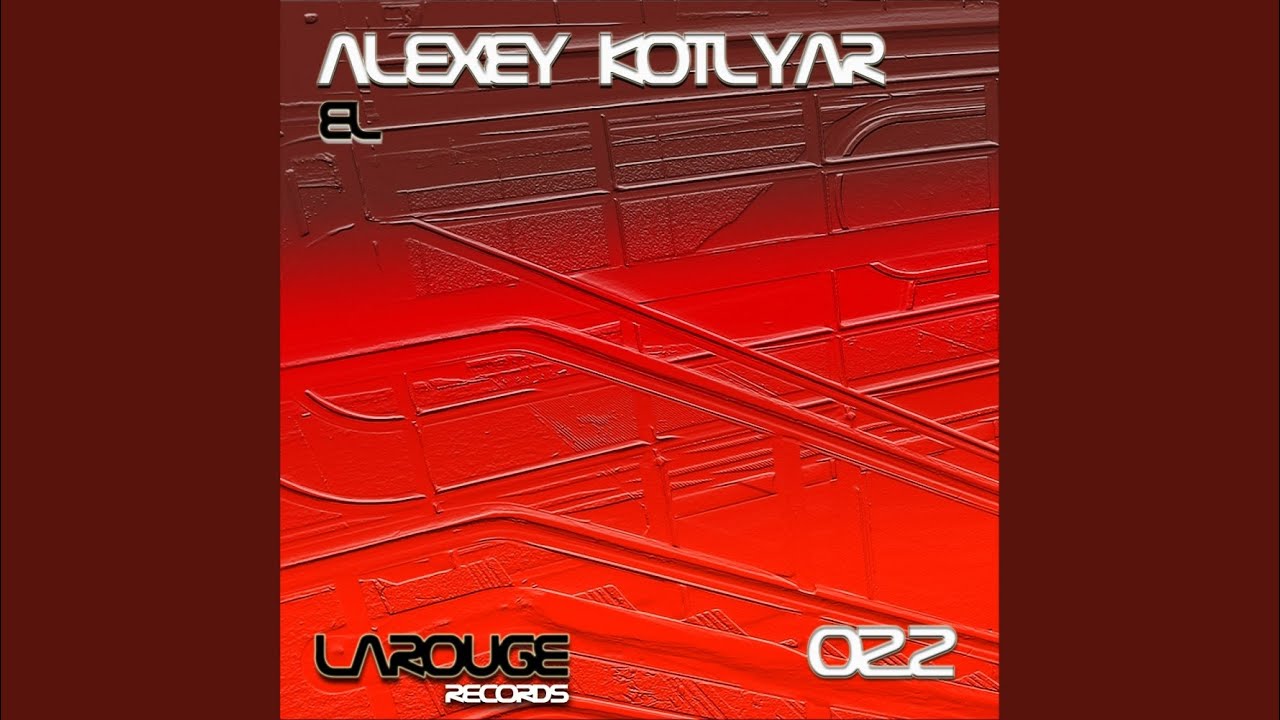 Obejrzyj El (Original Mix) w YouTube Obejrzyj El (Original Mix) w YouTube