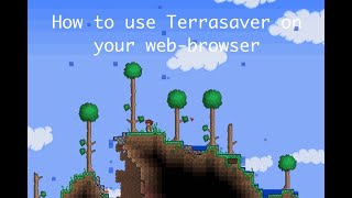How to use terrasavr on the terraria game. *works*