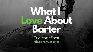 BarterPay Interview - Jim Mambella - Niagara Waterjet