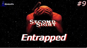 Second Sight - Entrapped - Sewage