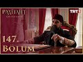 Payitaht Abdülhamid 147. Bölüm