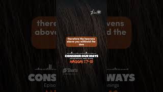 EP. 405 | CONSIDER OUR WAYS