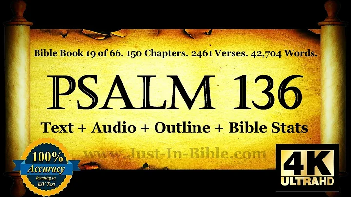 The Book of Psalms | Psalm 136 | Bible Book #19 | The Holy Bible KJV Read Along Audio/Video/Text