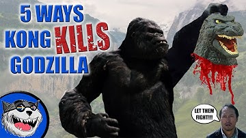 3 Ways Kong will KILL Godzilla!