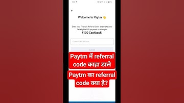 paytm referral code | Paytm me referral code kaise dale | Paytm referral code kaha Dale #paytmrefer