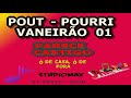 POUT POURRI   VANEIRAO 01 - [ PARECE CASTIGO - Ô DE CASA,Ô DE FORA ] KARAOKÊ -  REMIX 2021 - LOOPS