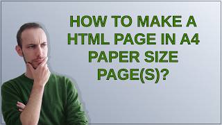 How to make a HTML Page in A4 paper size page(s) Guide