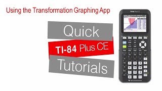 Using the Transformation Graphing App | TI-84 Plus CE | Getting Started Series - Graphing screenshot 1