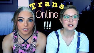 Being Trans and Online