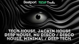 Beatport New TECH HOUSE, HOUSE, BASS HOUSE, JACKIN HOUSE, NU DISCO, DEEP HOUSE, MINIMAL2023-09-03 Resimi