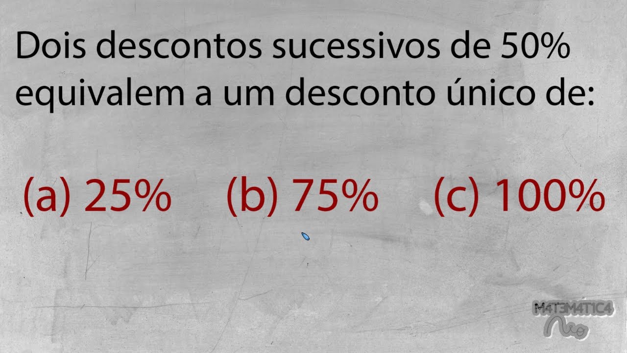 PROBLEMA DE PORCENTAGEM: Descontos Sucessivos - YouTube