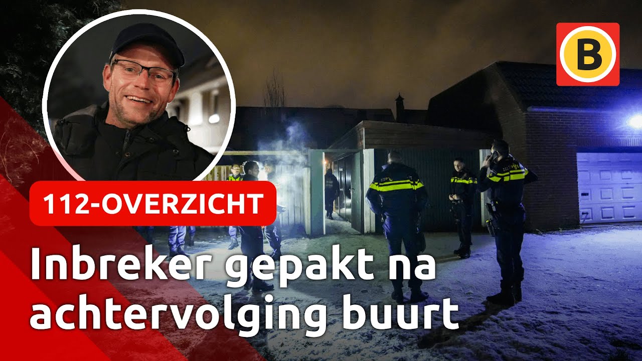 BUURTBEWONERS lokken INBREKER IN DE VAL | 112-overzicht