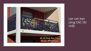 Lan can ban công CNC nghệ thuật