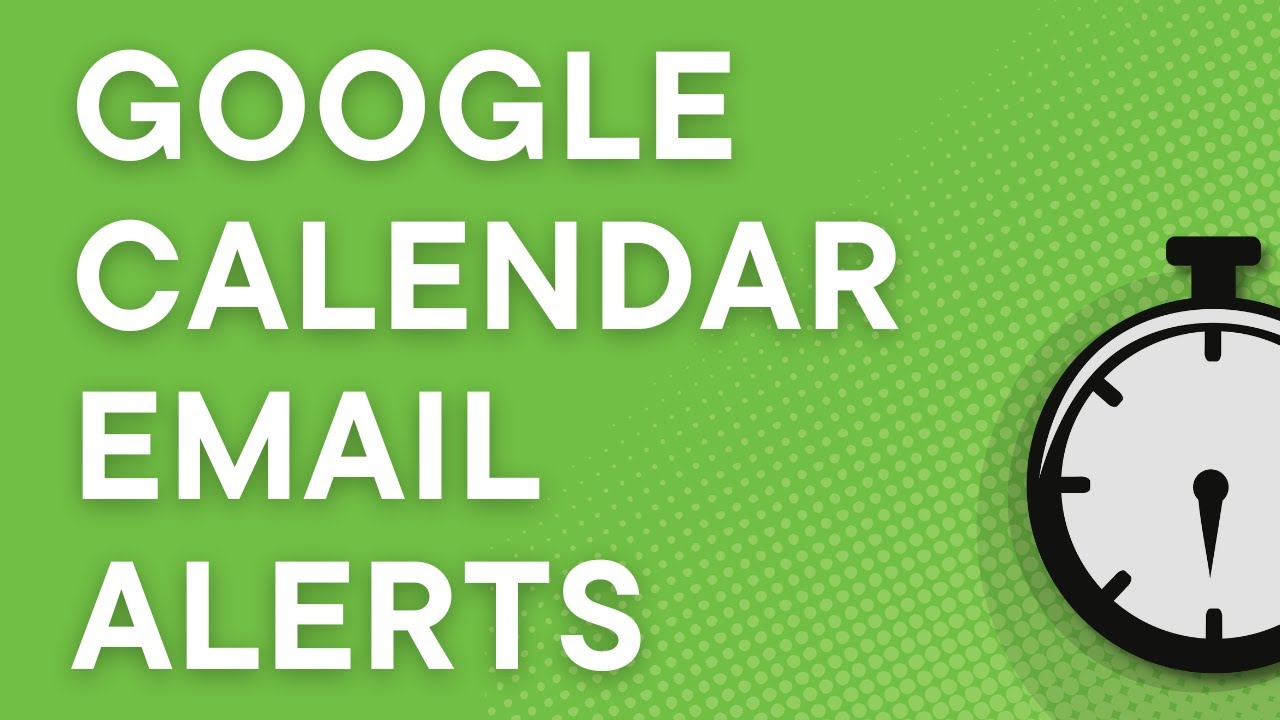 How to set up email notifications in Google Calendar (2023) YouTube