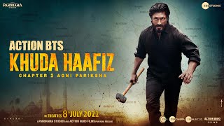 Khuda Haafiz 2 - Agni Pariksha | Action BTS | Vidyut Jammwal | Behind The Scenes Khuda Haafiz 2