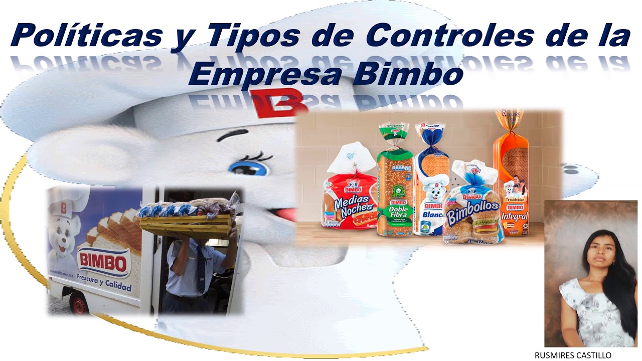 Políticas y objetivos de la Calidad (Empresa BIMBO) - YouTube