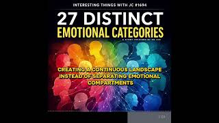 1694: "27 Distinct Emotional Categories" #Psychology #Emotions #Neuroscience #Behavior #UCBerkeley