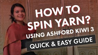 How to Spin Yarn Using Ashford Kiwi 3 Spinning Wheel screenshot 4