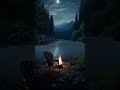 امسية هادئة ضوء القمر نار بحيرة القمر استرخاء Quiet Evening Camping Moonlight Fire Moon Lake 
