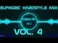 June 2014  euphoric hardstyle mix vol  4