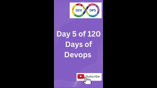 Day5 of 120 days of Devops || Devops Roadmap 2023