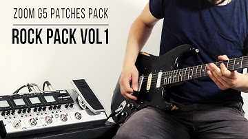 Zoom G5 Patches: Rock Pack vol.1 - Patches Playthrough